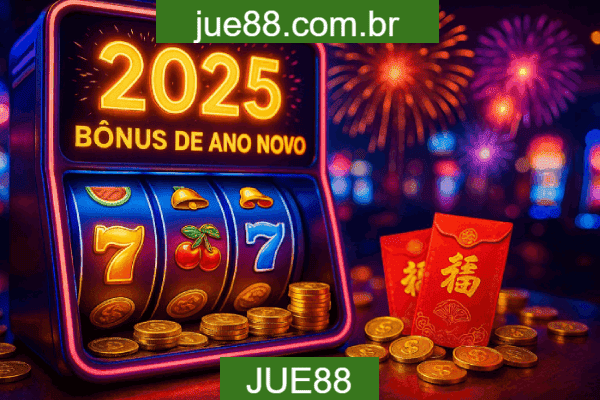JUE88 Bônus - Catálogo Completo 2025